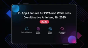 PWA WordPress InApp Features