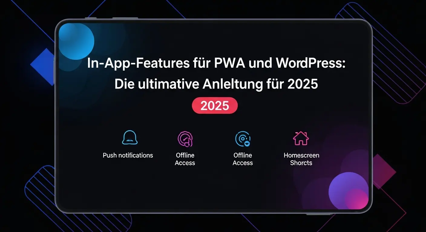 PWA WordPress InApp Features